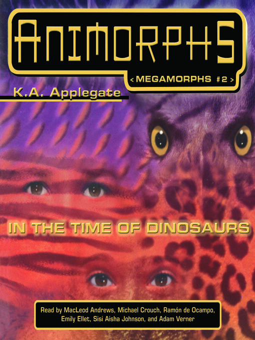 Title details for In the Time of Dinosaurs by K. A. Applegate - Wait list